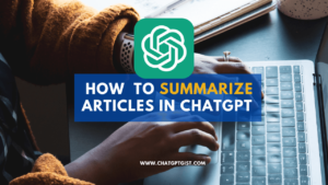 summarize articles in chatgpt